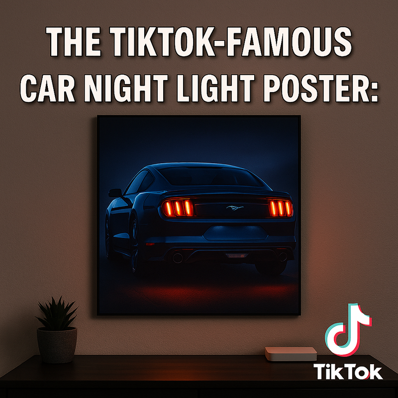 The TikTok-Famous Car Night Light Poster: Worth the Hype?